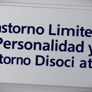 Trastorno Limite de Personalidad y Trastorno Disociativo